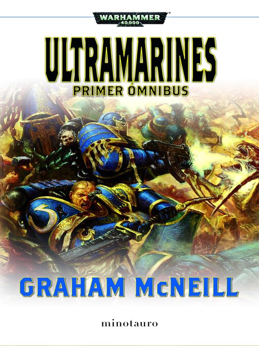 Title details for Ultramarines. Omnibus nº 1/2 by Graham McNeill - Available